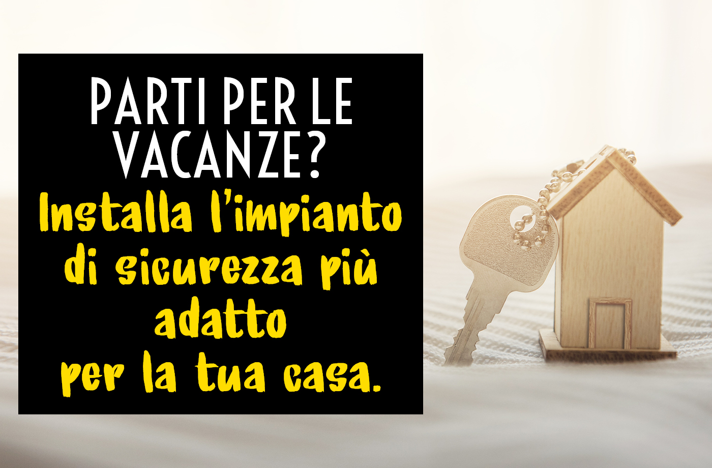 Impianto sicurezza casa