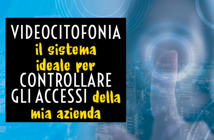 Videocitofonia azienda